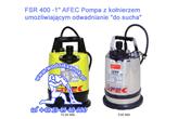 POMPY ZATAPIALNE/ USUWANIE RESZTEK WODY/AFEC/SERIA FSR/FSR 400