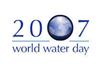 Światowy Dzień Wody 2007 Światowy Dzień Wody 2007