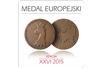 Była to już 26 edycja Medalu Europejskiego